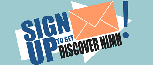 Discover NIMH Sign-up