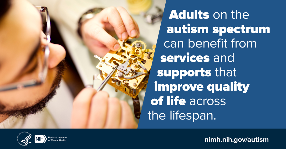 Although ASD can be a lifelong disorder, treatments and services can improve a person’s symptoms and ability to function. www.nimh.nih.gov/autism