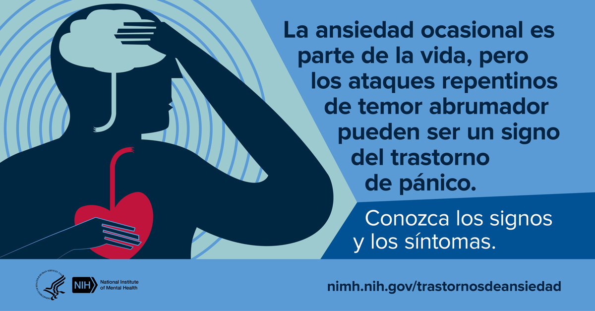 Trastorno de pánico: Cuando el miedo agobia - National Institute of Mental Health (NIMH)