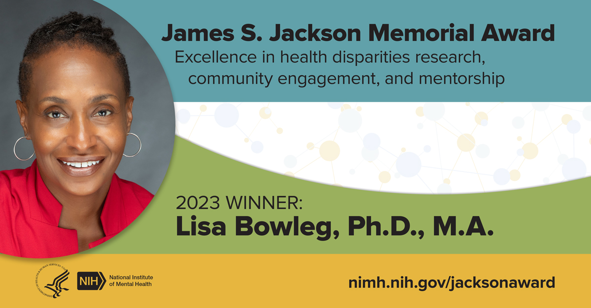 NIMH » Dr. Lisa Bowleg Named James S. Jackson Memorial Award Winner