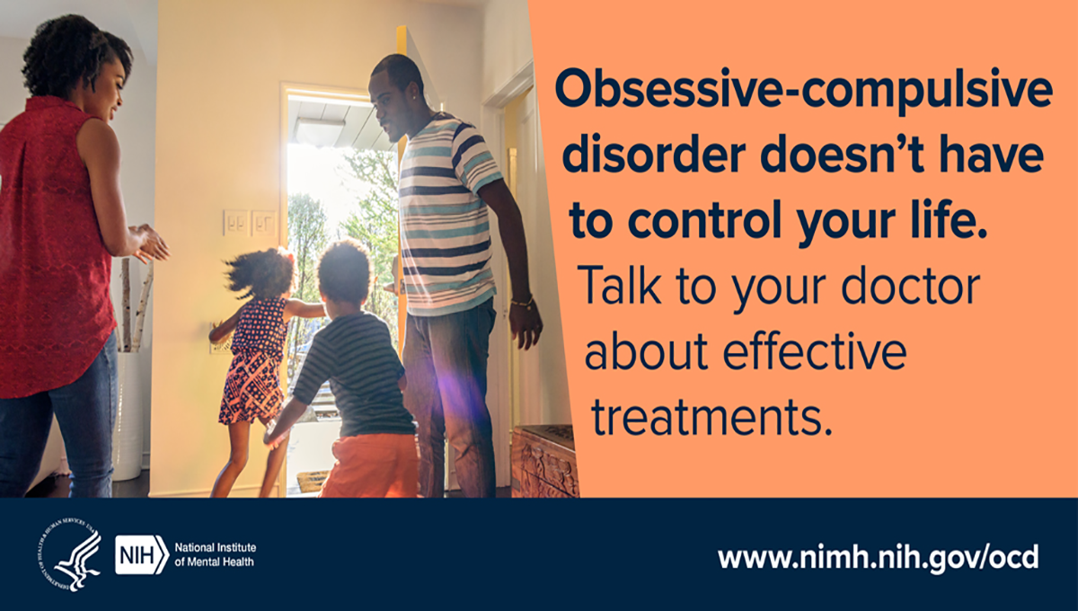 Image with the message: Obsessive-compulsive disorder doesn't have to control your live. Talk to your doctor about effective treatments