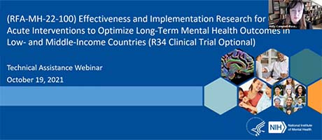 screenshot from  NIMH video Technical Assistance Webinar: Effectiveness and Implementation Research for Post-Acute Interventions to Optimize Long-Term Mental Health Outcomes in Low-and Middle-Income Countries