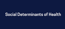 Social Determinants Of Health banner.