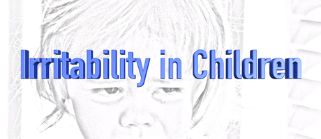 Irritability in Children - Dr. Ellen Leibenluft