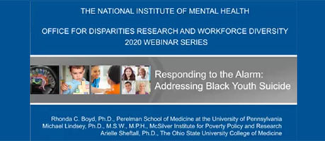 screenshot from NIMH ODWD webinar Responding to the Alarm: Addressing Black Youth Suicide