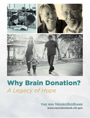 cover of NeuroBioBank publication titled Why Brain Donation?