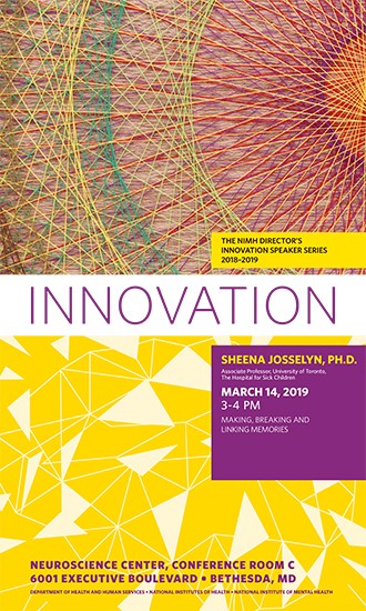 Innovation Speaker Series event featuring Sheena Josselyn, PhD