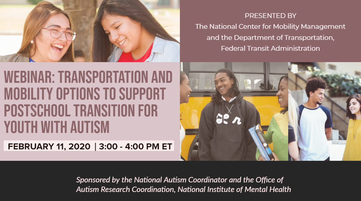 Transportation and Mobility Options to Support Postschool Transition for Youth with Autism