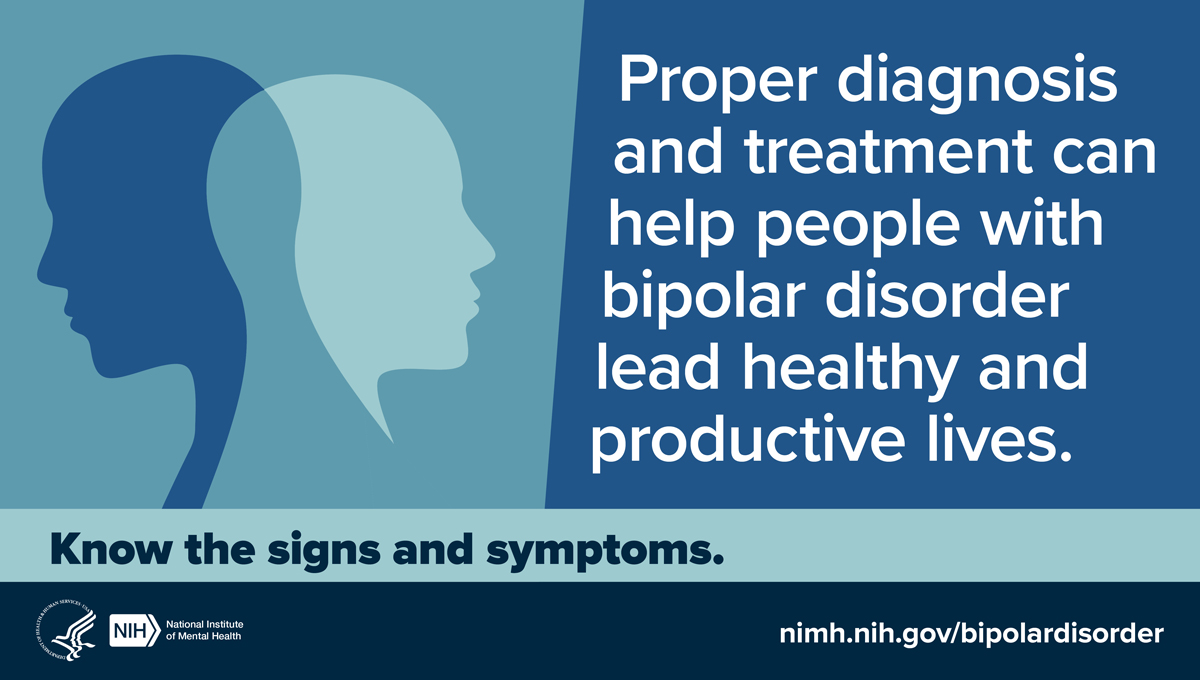 Illustration of two-head silhouette, with the message, “Proper diagnosis and treatment can help people with bipolar disorder lead healthy and productive lives.”