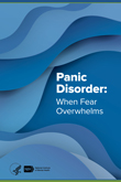 Panic Disorder: When Fear Overwhelms