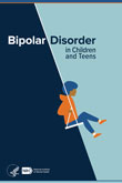 cover image of NIMH publication Bipolar Disorder in Children and Teens